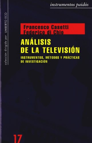 9788449306655: Anlisis de la televisin: Instrumentos, mtodos y prcticas de investigacin