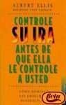 Imagen de archivo de Controle Su Ira Antes de Que Ella Le Controle a Usted a la venta por Hamelyn