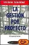 Gestion Por Proyecto, La (Spanish Edition) (9788449307324) by Burton; Michael