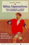 Imagen de archivo de Ninos Hiperactivos (Spanish Edition) a la venta por HPB-Red