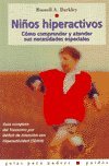 9788449307379: Ninos Hiperactivos (Spanish Edition)