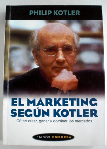 9788449307546: El Marketing Segun Kotler
