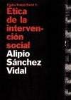 Stock image for Etica de la intervencion social / Ethics of Social intervention (Spanish Edition) for sale by Iridium_Books