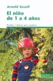 Beispielbild fr El nio de 1 a 4 aos (Guas para Padres) zum Verkauf von medimops