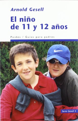 Beispielbild fr El nio de 11 y 12 aos (Guas para Padres, Band 1) zum Verkauf von medimops