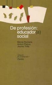 9788449309380: De profesion, educador social / By Profession, Social Educator: 1