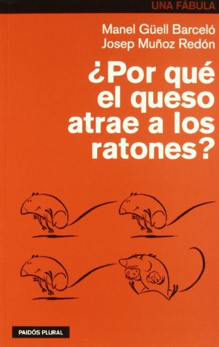 Stock image for Por que el queso atrae a los ratones / For The Cheese Attracts Mice for sale by Ammareal