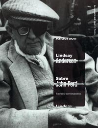 Sobre John Ford: Escritos y conversaciones (Spanish Edition) (9788449311147) by Anderson, Lindsay