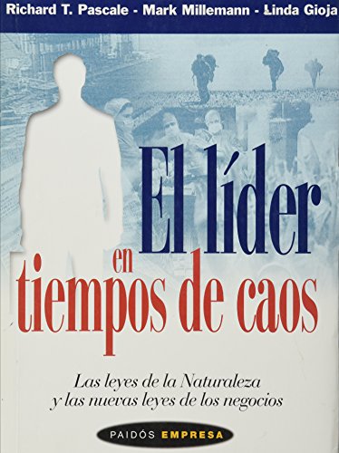 Stock image for El Lider en Tiempos de Caos / Surfing the Edge of Chaos: Las Leyes de la naturaleza y las nuevas leyes de los negocios / The laws of nature and the . (Empresa / Business) (Spanish Edition) for sale by Iridium_Books