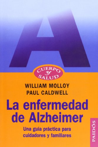 9788449312410: La enfermedad de Alzheimer / Alzheimer's Disease: Una Guia Pratica Para Cuidadores Y Familiares