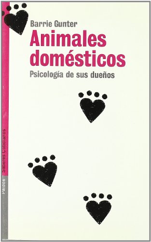 ANIMALES DOMESTICOS (Saberes y Cotidianos / Daily Knowledge) (Spanish Edition) (9788449312618) by Gunter, Barrie