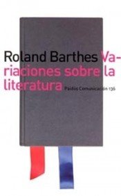 Variaciones sobre la literatura (Spanish Edition) (9788449312670) by Barthes, Roland