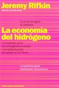 9788449312809: La economa del hidrgeno / The Hydrogen Economy: Cuando se acabe el petrleo