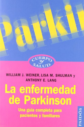 Beispielbild fr Enfermedad de Parkinson : Una Gua Completa para Pacientes y Familiares zum Verkauf von Better World Books: West