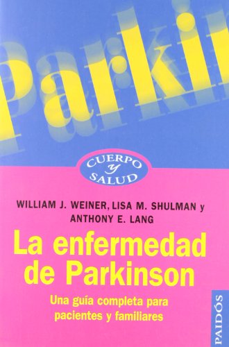 Imagen de archivo de Enfermedad de Parkinson : Una Gua Completa para Pacientes y Familiares a la venta por Better World Books: West