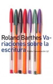Imagen de archivo de Variaciones Sobre La Escritura (biblioteca Roland Barthes) a la venta por RecicLibros