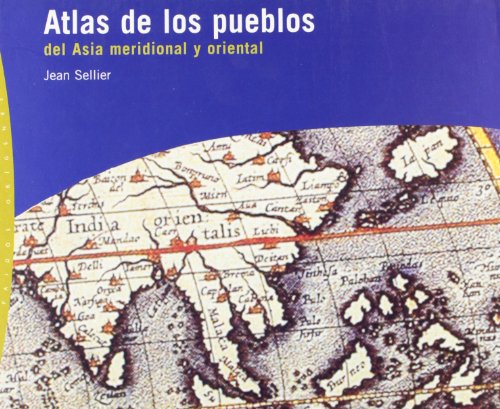 9788449313325: Atlas de los pueblos del Asia meridional y oriental: 1 (Orgenes)