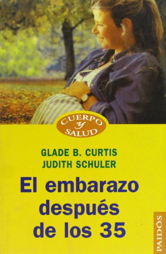 Beispielbild fr El embarazo despu s de los 35 (Spanish Edition) zum Verkauf von ThriftBooks-Atlanta