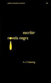 9788449314766: Escribir novela negra (Spanish Edition)