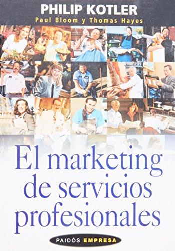 Beispielbild fr EL MARKETING DE SERVICIOS PROFESIONALES zum Verkauf von Zilis Select Books