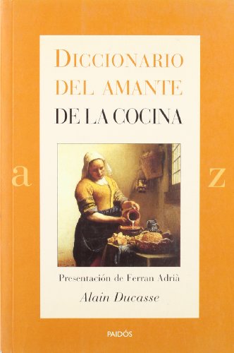 9788449316203: Diccionario del amante de la cocina / Cuisine Lover Dictionary