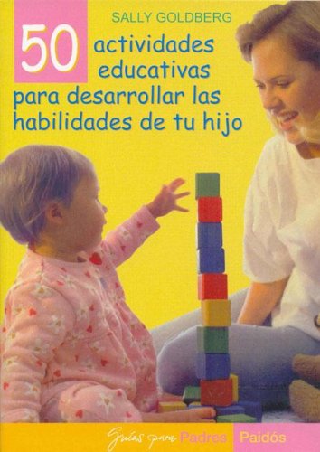 Stock image for 50 Actividades Educativas Para Desarrand Toddler Learning Fun (Guias for sale by Iridium_Books
