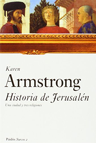 Imagen de archivo de Historia De Jerusalen / Jerusalem: Una Ciudad y Tres Religiones / One City, T. a la venta por V Books