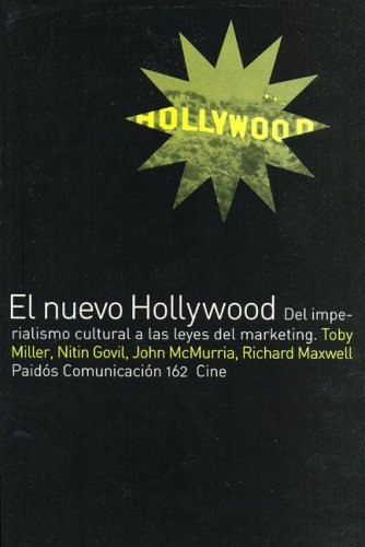 Stock image for EL NUEVO HOLLYWOOD DEL IMPERIALISMO CULTURAL A LAS LEYES DEL MARKETING for sale by CORRAL DE LIBROS