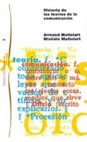 9788449318054: Historia de las teoras de la comunicacin / History of communication theories