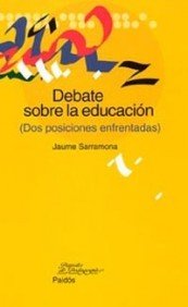 Beispielbild fr Debate sobre la educacion zum Verkauf von Iridium_Books