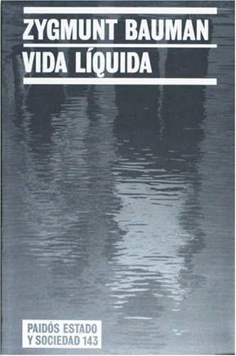 9788449319365: Vida liquida (Estadi Y Sociedad / State and Society) (Spanish Edition)