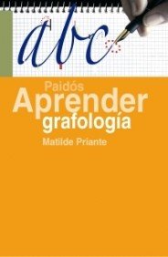 Stock image for Aprender Grafologia/ Learn Graphology (Spanish Edition) for sale by Better World Books