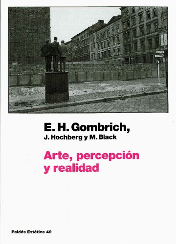 ARTE, PERCEPCIÓN Y REALIDAD - GOMBRICH, E. H.; GOMBRICH, ERNST H.