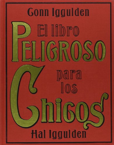 9788449320248: El libro peligroso para los chicos: 1 (Libros Singulares)