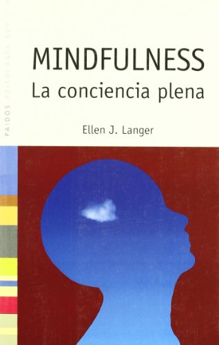Imagen de archivo de Mindfulness - la conciencia plena (Psicologia Hoy) a la venta por Librera Prncep
