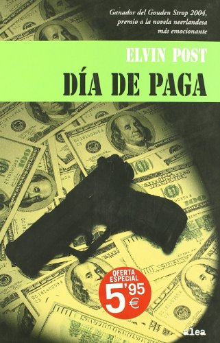 9788449320613: Dia de paga/ Green Friday (Spanish Edition)