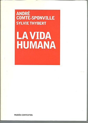 9788449320675: La vida humana (Spanish Edition)