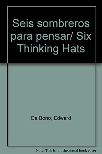 9788449320811: Seis sombreros para pensar/ Six Thinking Hats