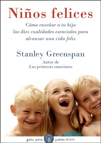 NiÃ±os felices (Spanish Edition) (9788449321931) by Greenspan, Stanley I.