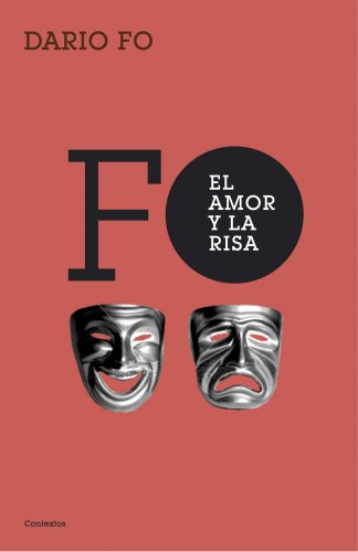 El amor y la risa (Spanish Edition) (9788449322105) by Fo, Dario