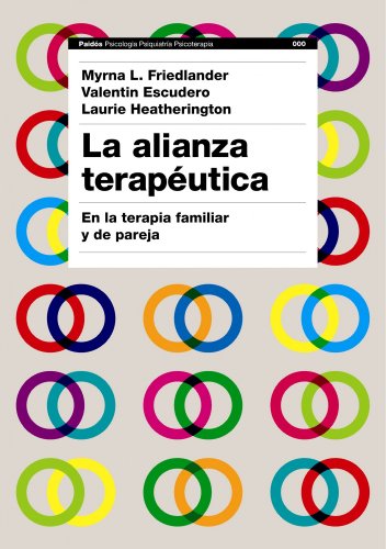 Stock image for LA ALIANZA TERAPUTICA EN LA TERAPIA FAMILIAR Y DE PAREJA for sale by Zilis Select Books