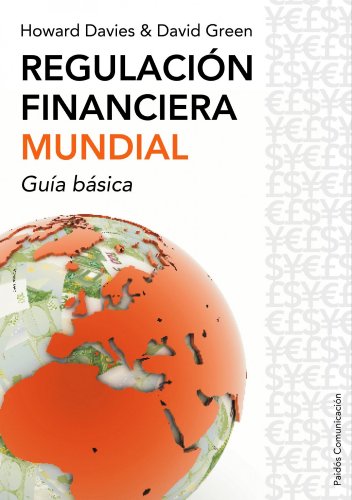 Stock image for REGULACION FINANCIERA MUNDIAL for sale by KALAMO LIBROS, S.L.