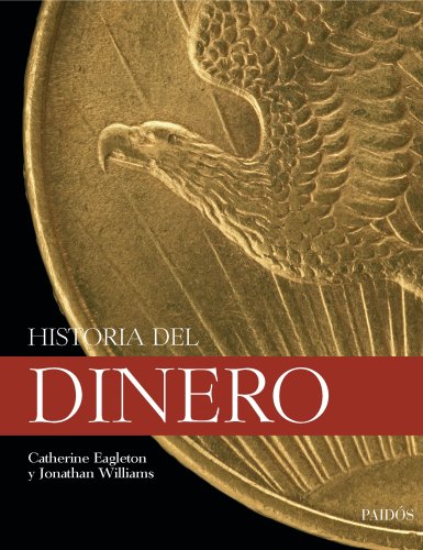 9788449322945: Historia del dinero