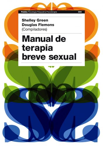 Imagen de archivo de MANUAL DE TERAPIA BREVE SEXUAL a la venta por Zilis Select Books