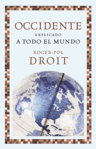 Imagen de archivo de OCCIDENTE EXPLICADO A TODO EL MUNDO a la venta por Zilis Select Books