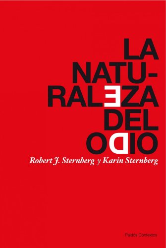 Beispielbild fr La naturaleza del odio Sternberg, Robert J. / Sternberg zum Verkauf von Iridium_Books