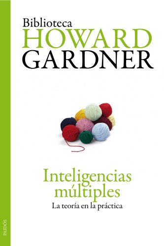 9788449325946: Inteligencias mltiples: La teora en la prctica (Biblioteca Howard Gardner)