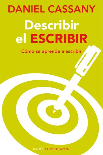 Beispielbild fr Describir el escribir : c?mo se aprende a escribir zum Verkauf von Reuseabook