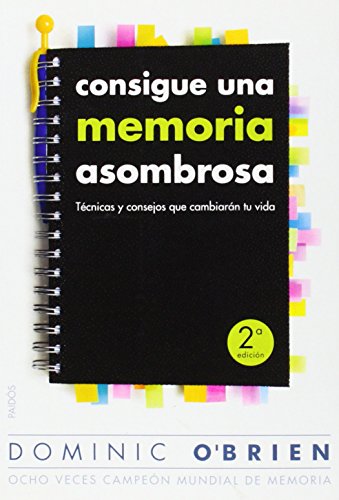 9788449326578: Consigue una memoria asombrosa: Tcnicas y consejos que cambiarn tu vida (Divulgacin)