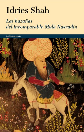 Stock image for LAS HAZAAS DEL INCOMPARABLE MUL NASRUDN for sale by Iridium_Books